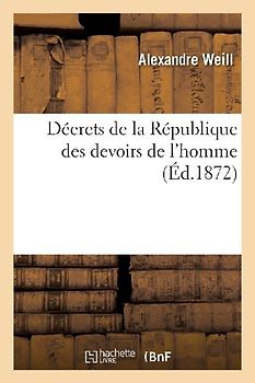 Décrets de la République Des Devoirs de l'Homme
