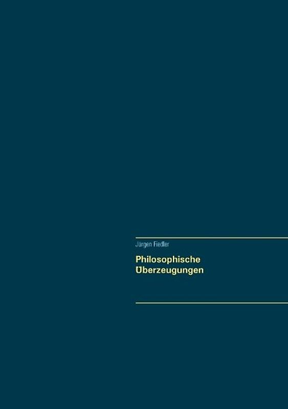 Philosophische Überzeugungen