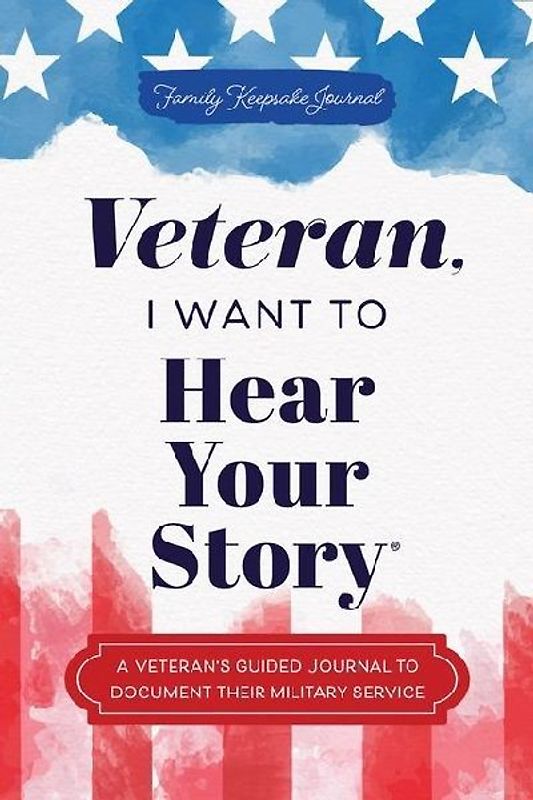 Veteran, I Want to Hear Your Story