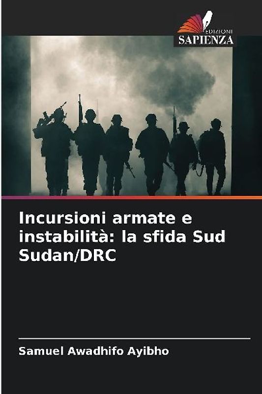 Incursioni armate e instabilità: la sfida Sud Sudan/DRC