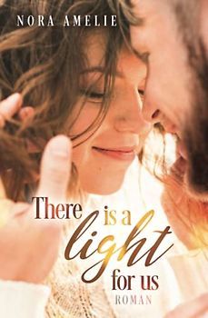 There is a light for us