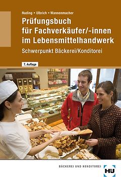 Prüfungsbuch für Fachverkäufer /-innen im Lebensmittelhandwerk