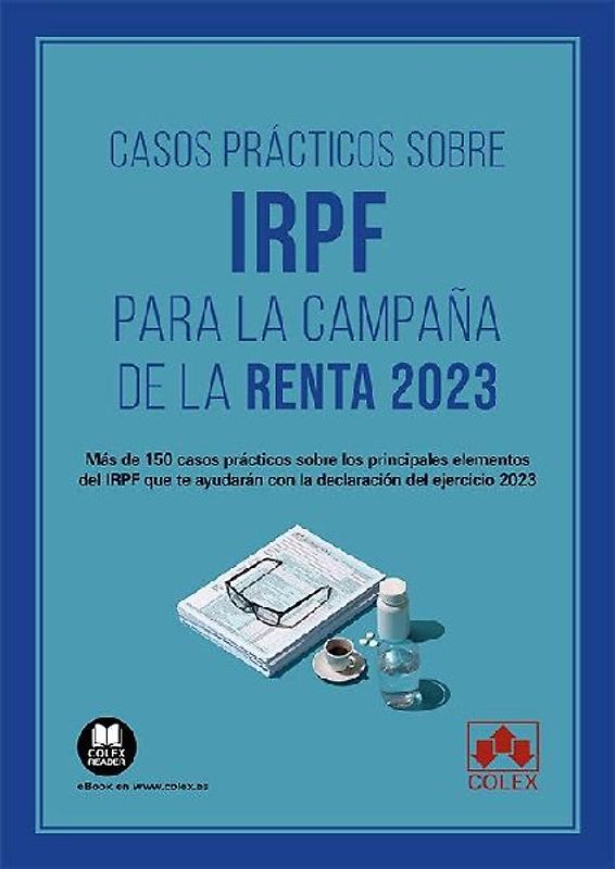 Casos prácticos sobre IRPF para la Campaña de la Renta 2023