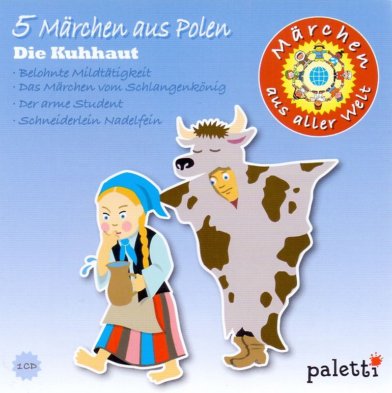 Märchen aus aller Welt: 5 Märchen aus Polen - Die Kuhhaut