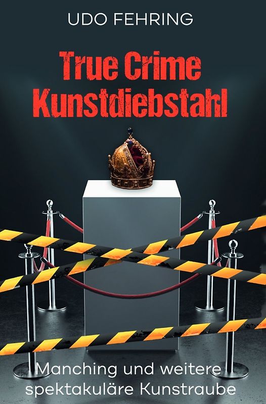 True Crime Kunstdiebstahl
