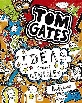 Tom Gates Ideas (Casi) Geniales
