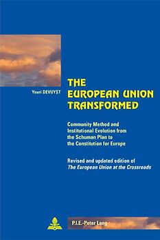 The European Union Transformed