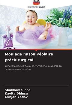 Moulage nasoalvéolaire préchirurgical