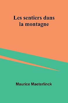 Les sentiers dans la montagne