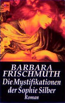 Die Mystifikationen der Sophie Silber