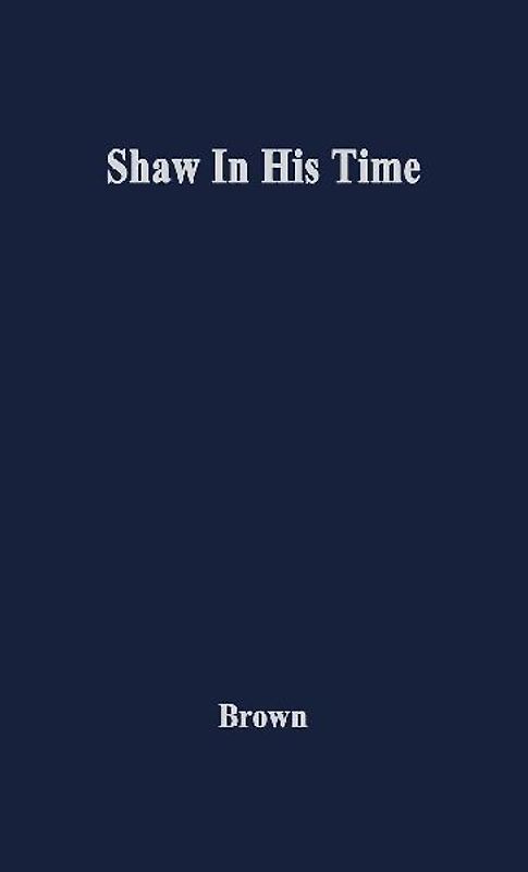 Shaw in His Time