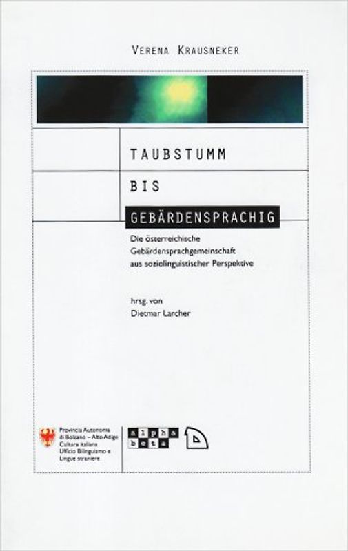 Taubstumm bis gebärdensprachig