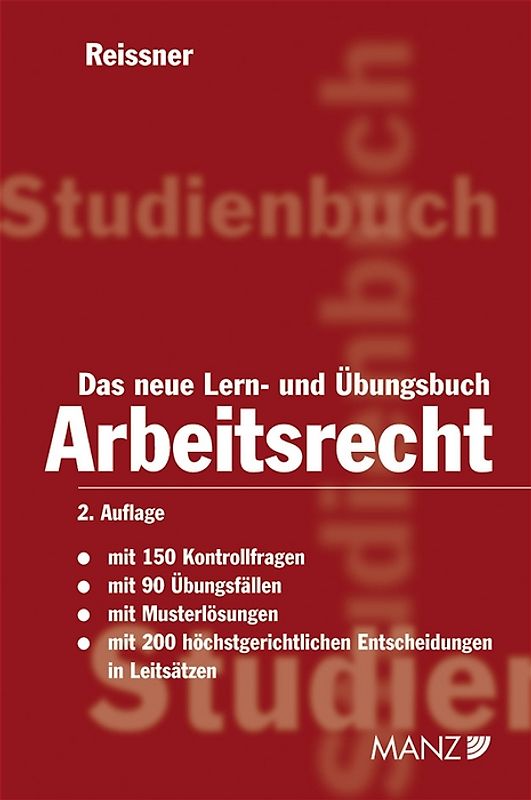 Das neue Lern- und Übungsbuch Arbeitsrecht
