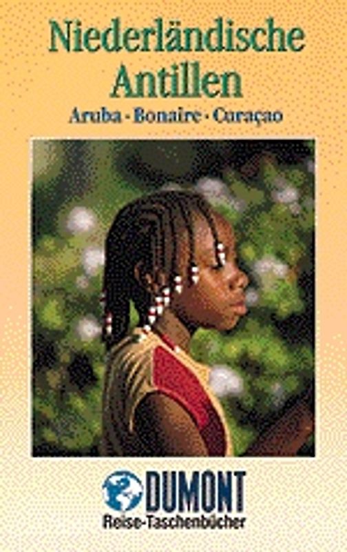 Niederländische Antillen Aruba - Bonaire - Curaçao