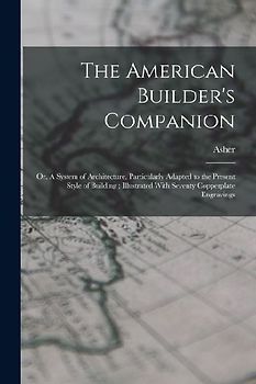 The American Builder's Companion