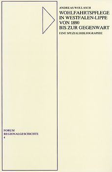 Wohlfahrtspflege in Westfalen-Lippe von 1890 bis zur Gegenwart