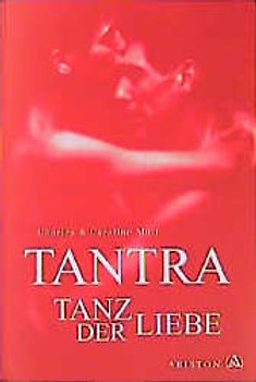 Tantra - Tanz der Liebe
