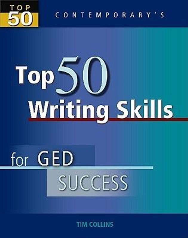 Top 50 Writing Skills for GED Success, Student Text Only