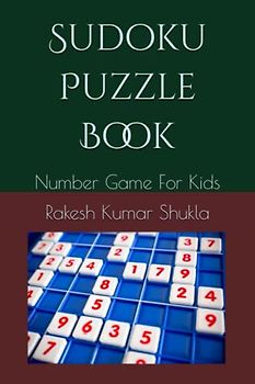 Sudoku Puzzle Book: Number Game For Kids