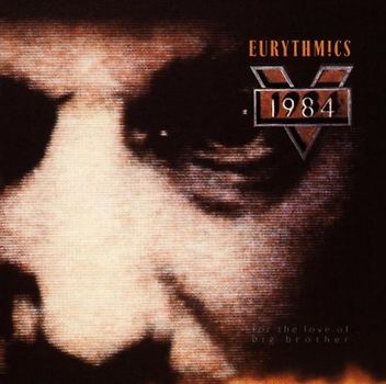 Eurythmics - Eurythmics 1984