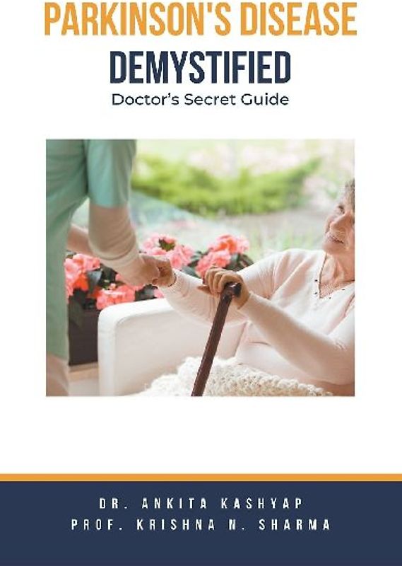 Parkinson's Disease Demystified