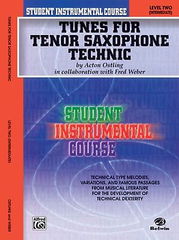 Student Instrumental Course: Tunes for Tenor Saxophone Technic, Level II