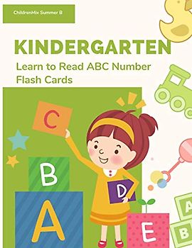 Kindergarten Learn To Read ABC Number Flash Cards: To teach kids to recognize the letters of the alphabet and number in English, snuggle up and read ... and make its sound. Learn how to read easily.