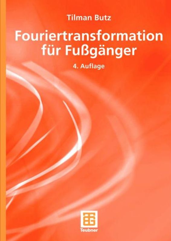 Fouriertransformation für Fußgänger