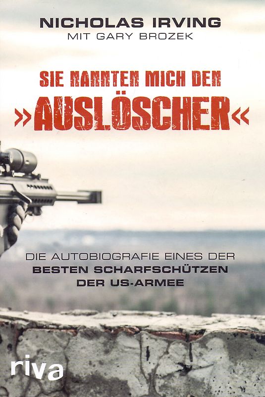 Sie nannten mich den »Auslöscher«