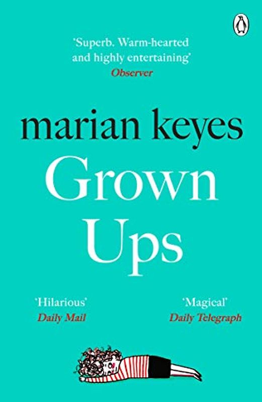 Grown Ups: The Sunday Times No 1 Bestseller 2021