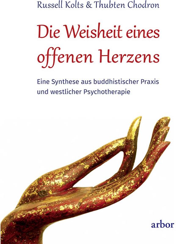 Die Weisheit eines offenen Herzens