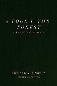 A Fool i' the Forest