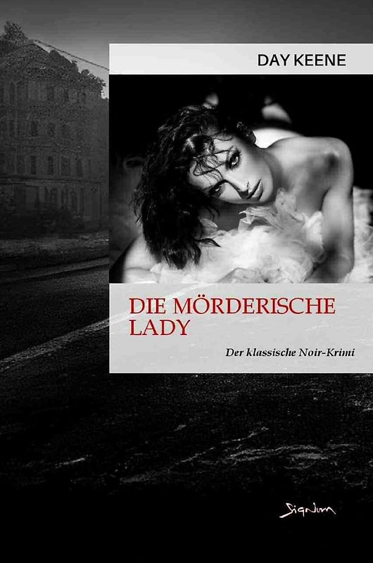 Die mörderische Lady