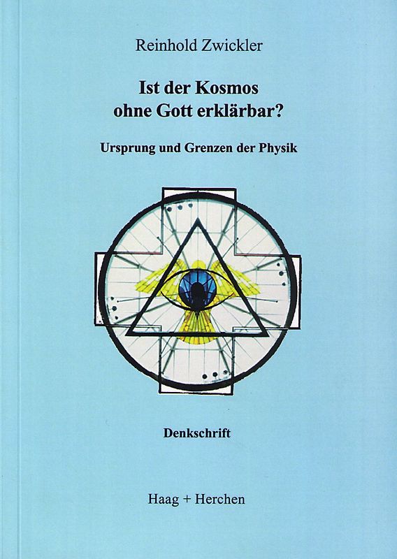 Ist Kosmos ohne Gott erklärbar?