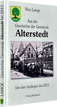 Aus der Geschichte der Gemeinde Alterstedt