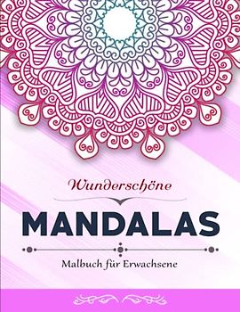 Malbuch für Erwachsene - Träumen Und Meditieren: 50 komplexe und toll gewählte Mandalas zur Entspannung und Erholung zum ausmalen | Ausgeglichenheit Achtsamkeit