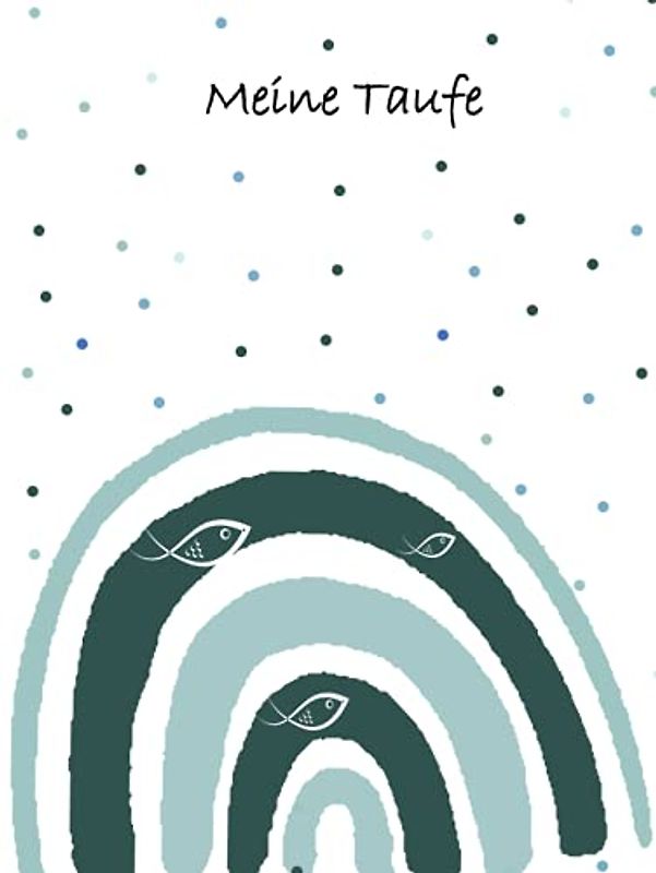 Mein Gästebuch Taufe: Ein tolles Geschenk für das Patenkind von den Eltern, der Patentante oder dem Patenonkel. Schönes Erinnerungsbuch mit Platz für ... und Worte der Gäste an den Täufling.