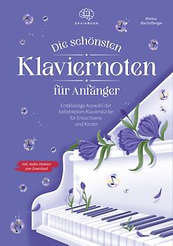 Die schönsten Klaviernoten für Anfänger