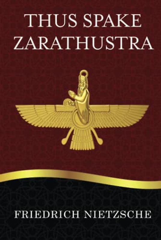 Thus Spake Zarathustra: A Book for All and None