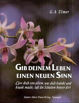 Gib deinem Leben einen neuen Sinn!