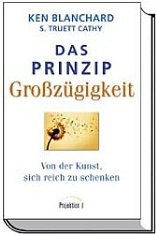 Das Prinzip Großzügigkeit