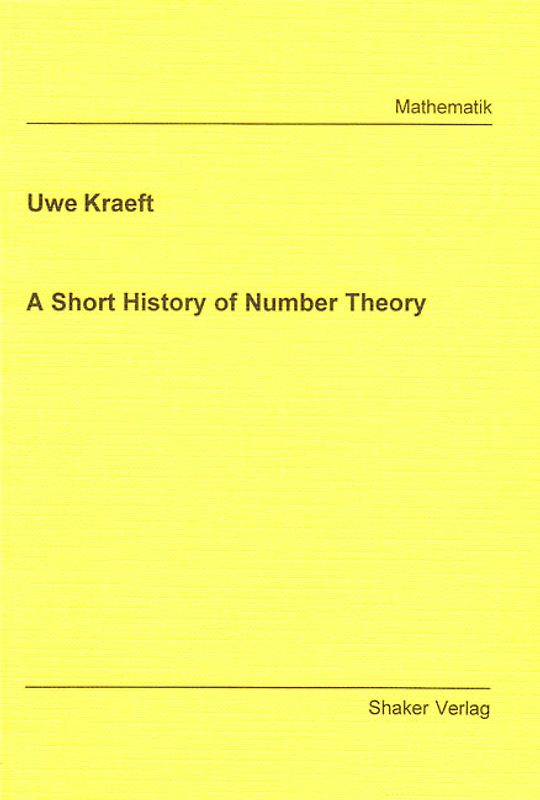 A Short History of Number Theory