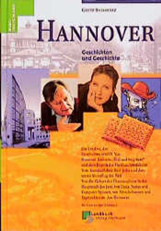Hannover - Geschichten und Geschichte