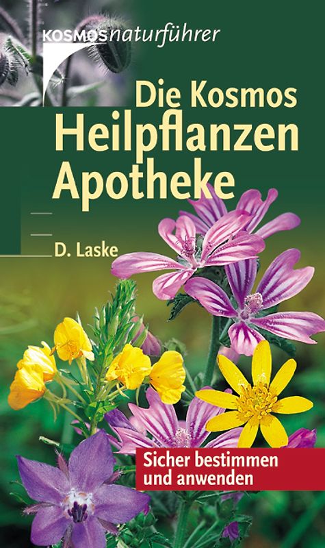 Die Kosmos Heilpflanzen-Apotheke