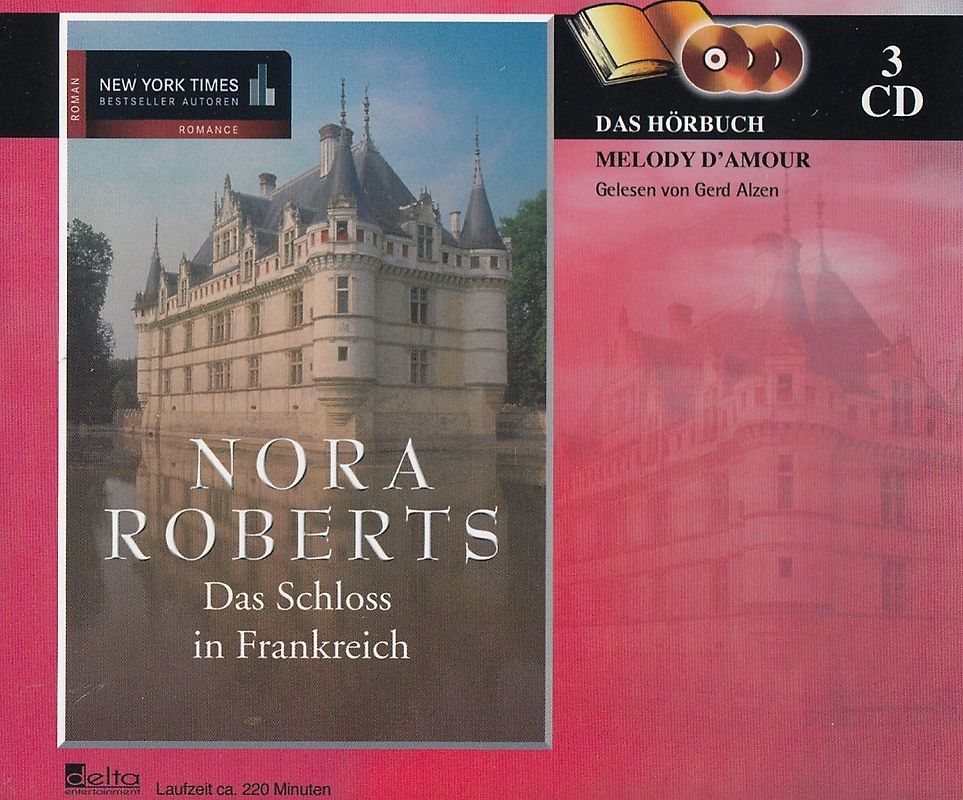Das Schloss in Frankreich - Nora Roberts [3 CDs]
