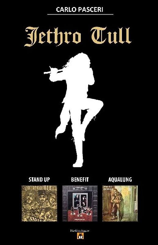 Jethro Tull - Stand Up, Benefit, Aqualung (Dischi da leggere)