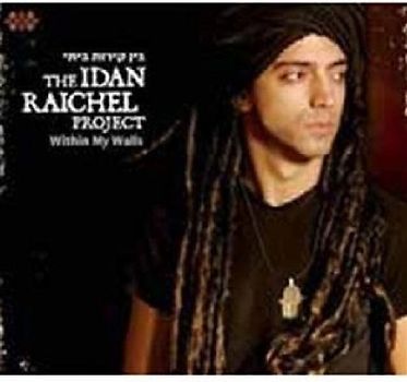Idan Project Raichel - Within My Walls