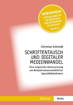 Schriftentausch und Digitaler Medienwandel