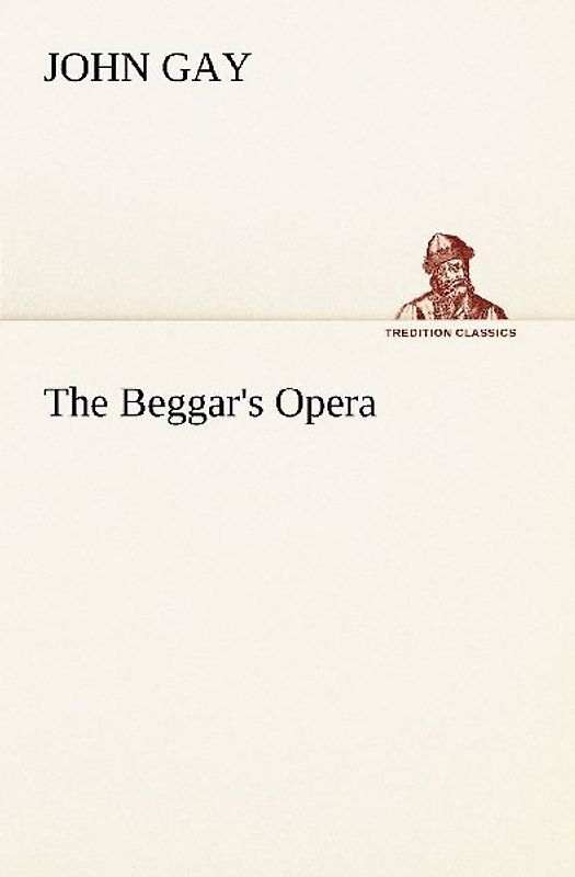 The Beggar's Opera