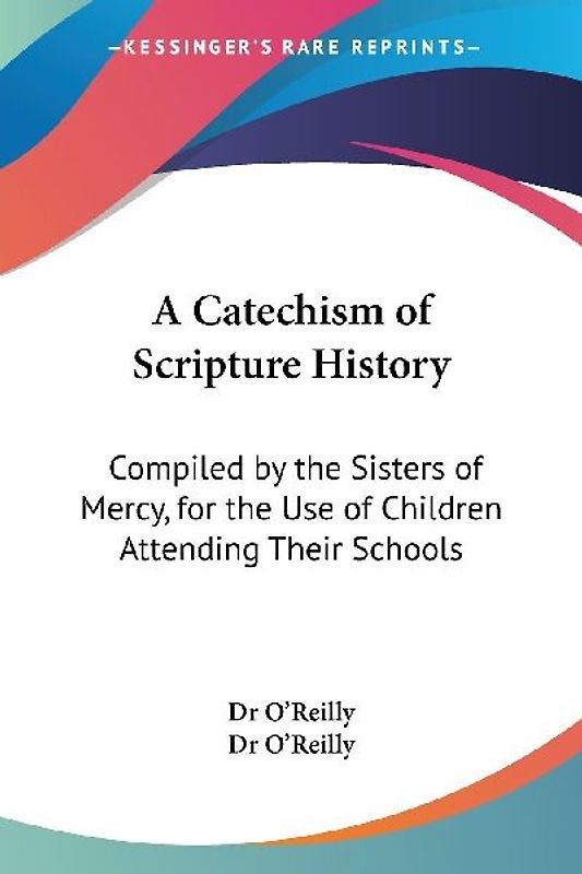 A Catechism of Scripture History